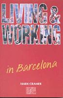 Living and Working in Barcelona