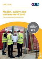 Health, Safety and Environment Test. For Managers and Professionals