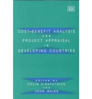 Cost Benefit Analysis and Project Appraisal in Developing Countries