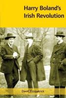 Harry Boland's Irish Revolution