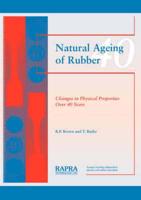 Natural Ageing of Rubber - Changes in Physical Properties Over 40 Years