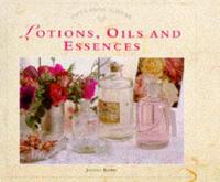 Lotions, Oils and Essences