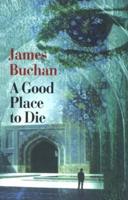 A Good Place to Die