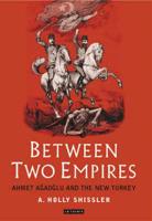 Between Two Empires