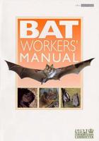 The Bat Workers' Manual