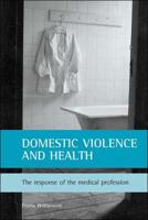 Domestic Violence and Health