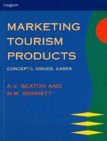The Marketing of Tourism Products