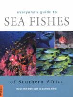 Everyone's Guide to Sea Fishes of Southern Africa
