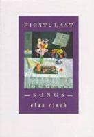 First and Last Songs