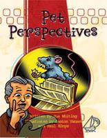 MainSails Level 4: Pet Perspectives (Reading Level 30++/F&P Level W-Z)