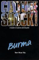 Culture Shock! Burma