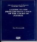 A Guide to the Procurement Cases of the Court of Justice