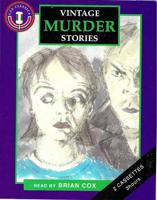 Vintage Murder Stories. Unabridged