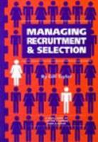 Managing Recruitment and Selection