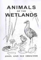 Animals of the Wetlands