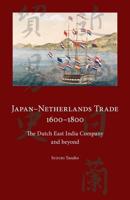 Japan-Netherlands Trade 1600-1800