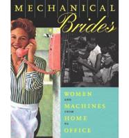 Mechanical Brides