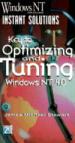 Key to Optimizing and Tuning Windows NT 4.0