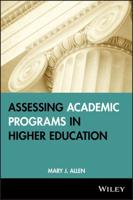 Assessing Academic Programs in Higher Education