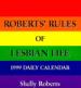 Roberts' Rules of Lesbian Life