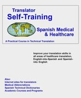 Translator Self-Training, Spanish Medical & Healthcare