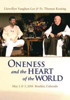 Oneness and the Heart of the World (3 DVD Set)