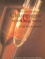 World Encyclopedia of Champagne and Sparkling Wine