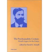 The Psychoanalytic Century