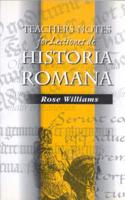 Teacher's Notes for Lectiones De Historia Romana Teacher's Notes