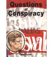 Questions of Conspiracy