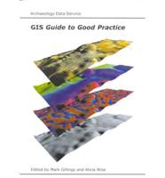 GIS Guide to Good Practice