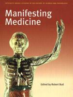 Manifesting Medicine
