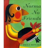 Norma No Friends