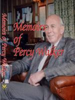 Memoirs of Percy Walker