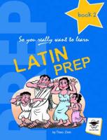 Latin Prep. Book 2