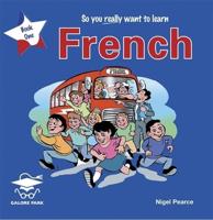 So You Really Want to Learn French Book 1 Audio CD