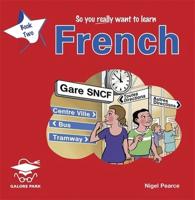 So You Really Want to Learn French Book 2 Audio CD