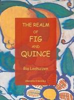 The Realm of Fig and Quince