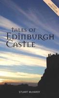 Tales of Edinburgh Castle