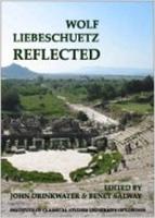 Wolf Liebeschuetz Reflected