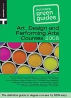 Art, Design & Performing Arts Courses 2008