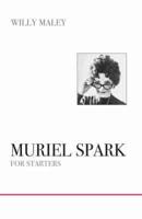 Muriel Spark for Starters