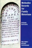 Methodist Records for Family Historians