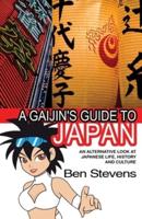 A Gaijin's Guide to Japan
