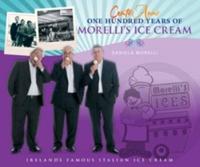 One Hundred Years of Morelli's Ice Cream