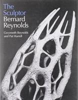 The Sculptor Bernard Reynolds