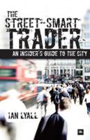 The Street-Smart Trader