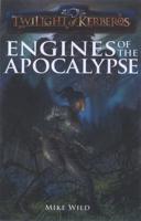 Engines of the Apocalypse