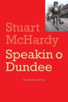 Speakin O Dundee
