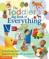 The Toddler's Big Book of Everything
